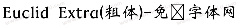 Euclid Extra(粗体)字体转换